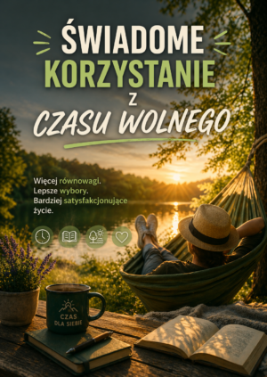 EBOOK - Świadome korzystanie z czasu wolnego